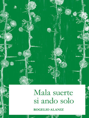 cover image of Mala suerte si ando solo